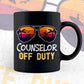 Counselor Off Duty With Sunglass Funny Summer Gift Editable Vector T-shirt Designs Png Svg Files
