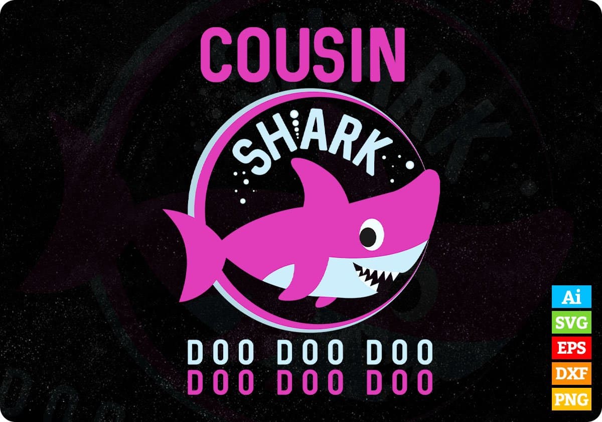 Cousin Shark Girl T shirt Design In Png Svg Cutting Printable Files