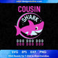 Cousin Shark Girl T shirt Design In Png Svg Cutting Printable Files