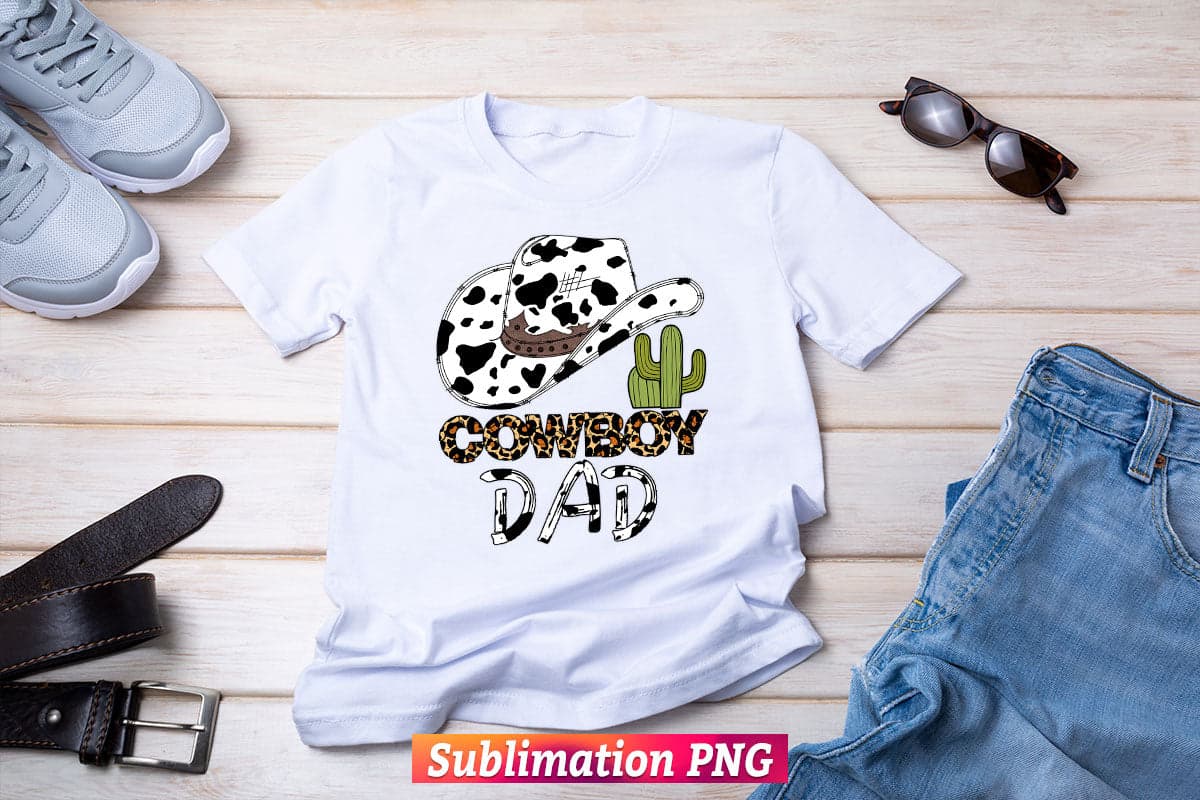Cowboy Dad Western Hat Leopard Cowhide Fathers Day T shirt Tumbler Design Png Sublimation Files