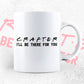 Crafter I'll Be There For You Editable Vector T-shirt Designs Png Svg Files