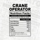 Crane Operator Nutrition Facts Editable Vector T-shirt Design in Ai Svg Files
