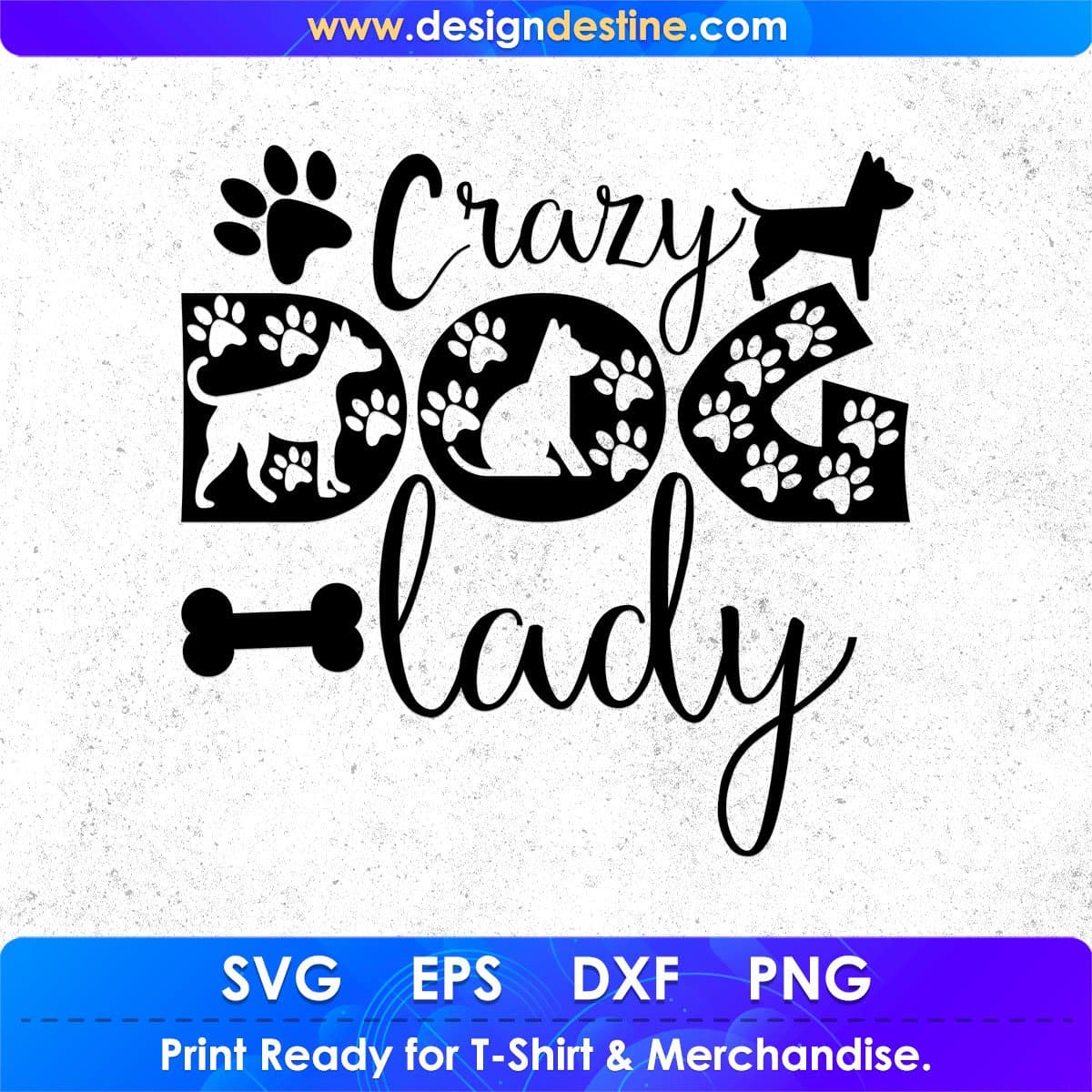 Crazy Dog Lady T shirt Design In Svg Png Cutting Printable Files