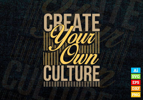 products/create-your-own-culture-motivational-inspirational-vector-t-shirt-design-in-ai-svg-png-534.jpg