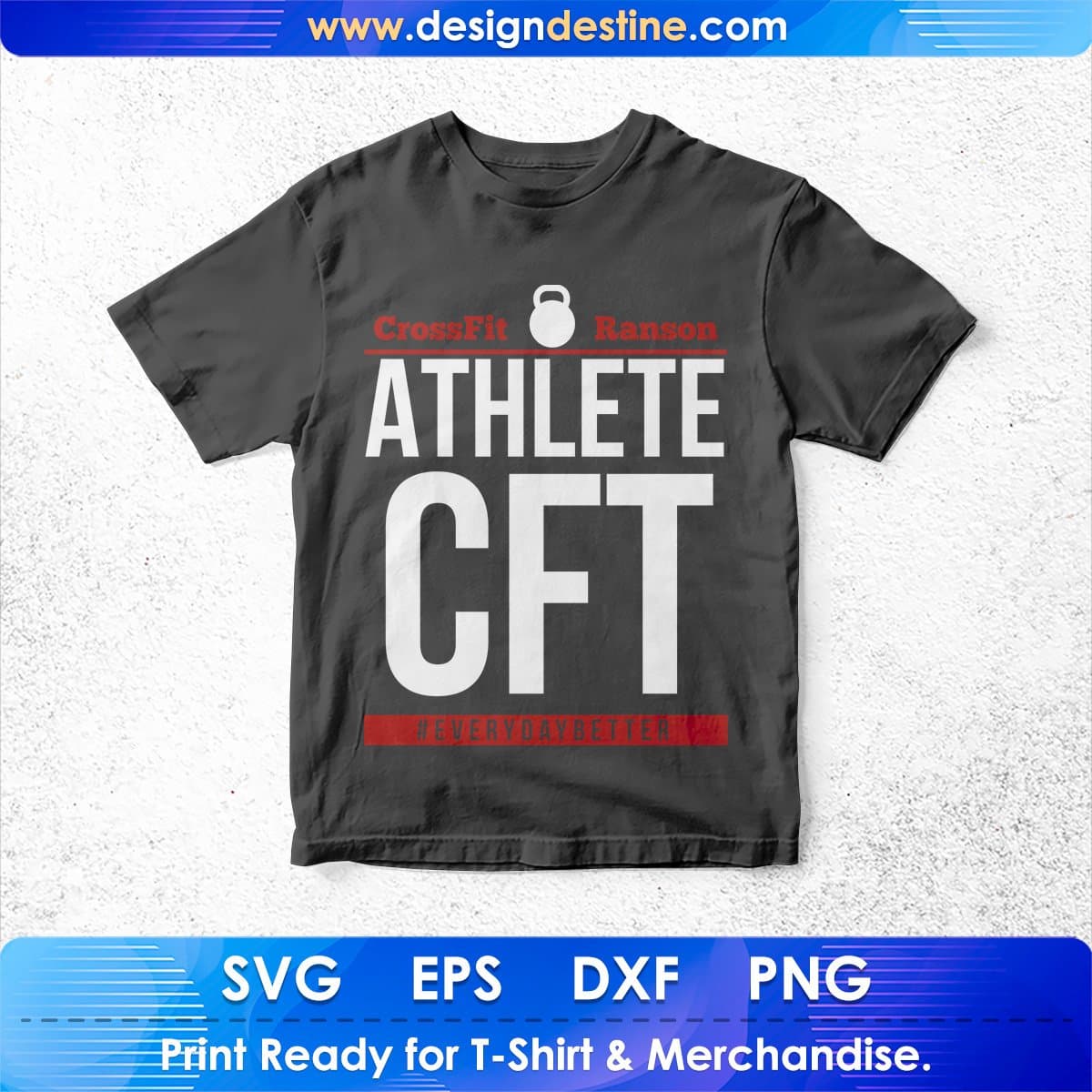 Vores firma optager melodramatiske CrossFit Ranson Athlete CFT Gym T shirt Design In Svg Printable Files –  Vectortshirtdesigns
