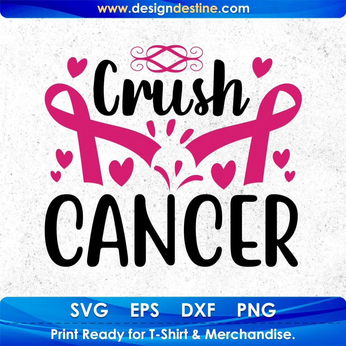 Crush Cancer Awareness T shirt Design In Svg Png Cutting Printable Files