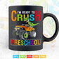 Crush Preschool Dinosaur Monster Truck Back to School In Svg T shirt Design.