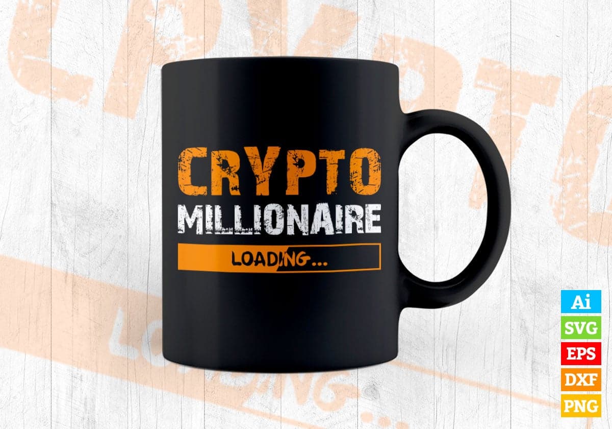 Crypto Millionaire Loading Bitocin Editable Vector T-shirt Design in Ai Svg Files