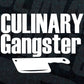 Culinary Gangster Funny Chef T shirt Design Ai Png Svg Cricut Files