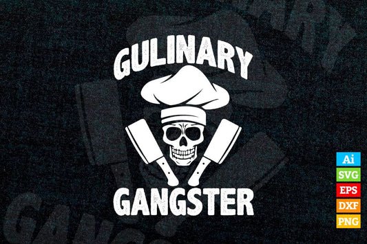 Culinary Gangster Funny Cooking Chef T shirt Design Ai Png Svg Cricut Files