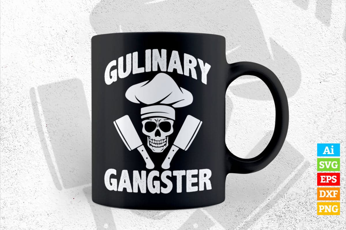 Culinary Gangster Funny Cooking Chef T shirt Design Ai Png Svg Cricut Files