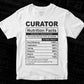 Curator Nutrition Facts Editable Vector T-shirt Design in Ai Svg Files