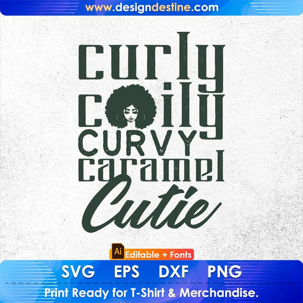 products/curly-coily-curvy-caramel-cutie-afro-editable-t-shirt-design-svg-cutting-printable-files-711.jpg