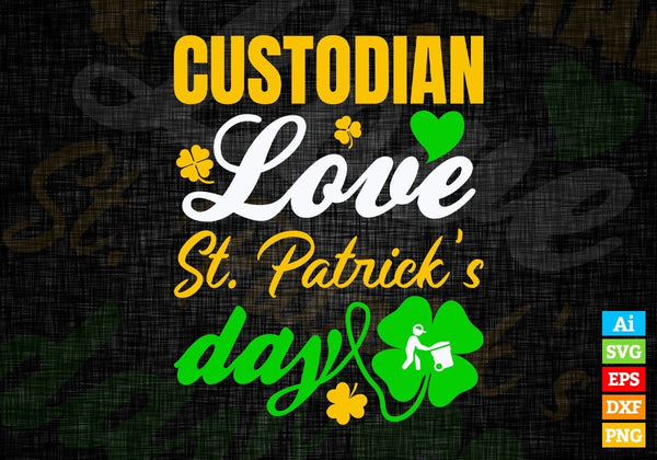 products/custodian-love-st-patricks-day-editable-vector-t-shirt-designs-png-svg-files-714.jpg