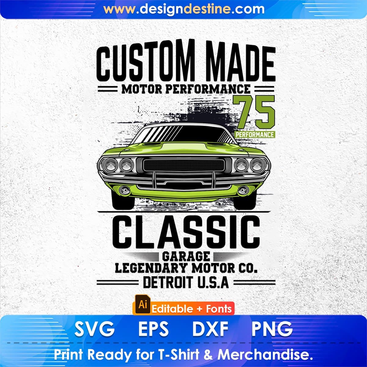 Custom Made Motor Performance Classic Auto Racing Editable T shirt Design In Ai Svg Files