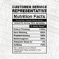 Customer Service Representative Nutrition Facts Editable Vector T-shirt Design in Ai Svg Files
