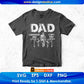 Dad A Daughter's First Love A Son's First Hero Editable T shirt Design In Svg Printable Files