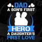 Dad A Son’s First Hero Father's Day Editable Vector T shirt Design In Svg Png Printable Files