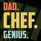 Dad Chef Genius Father's Day Editable Vector T-shirt Designs Png Svg Files