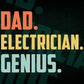 Dad Electrician Genius Father's Day Editable Vector T-shirt Designs Png Svg Files