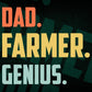 Dad Farmer Genius Father's Day Editable Vector T-shirt Designs Png Svg Files