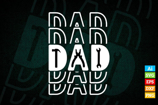 Dad Gift Father's Day Editable Vector T-shirt Design in Ai Png Svg Files