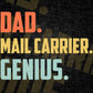 Dad Mail Carrier Genius Father's Day Editable Vector T-shirt Designs Png Svg Files