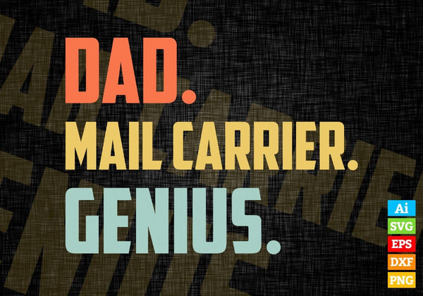 products/dad-mail-carrier-genius-fathers-day-editable-vector-t-shirt-designs-png-svg-files-618.jpg