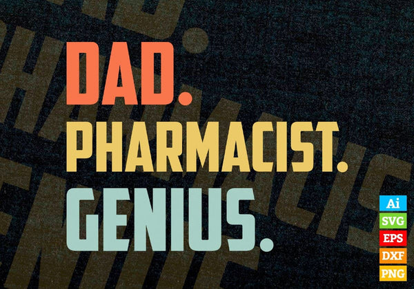 products/dad-pharmacist-genius-fathers-day-editable-vector-t-shirt-designs-png-svg-files-597.jpg