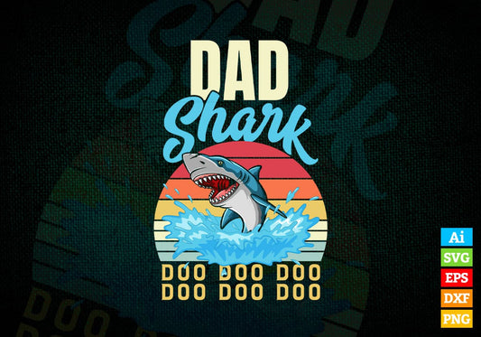 Dad Shark Father's Day Vintage Editable Vector T-shirt Design in Ai Svg Png Files