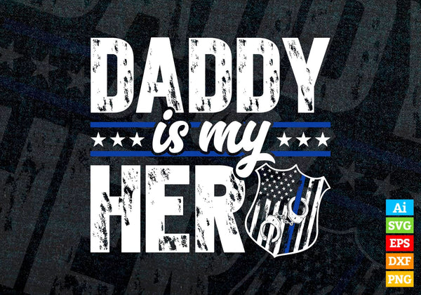 products/daddy-is-my-hero-kids-police-thin-blue-line-law-enforcement-editable-vector-t-shirt-334.jpg