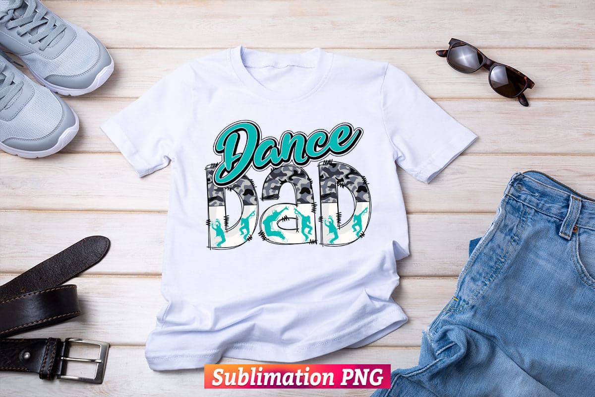 Dance Dad Camo Leopard Teal Father's Day T shirt Tumbler Design Png Sublimation Files