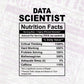 Data Scientist Nutrition Facts Editable Vector T-shirt Design in Ai Svg Files