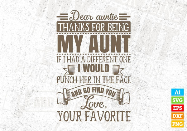 products/dear-auntie-thanks-for-being-my-aunt-auntie-editable-t-shirt-design-svg-cutting-printable-390.jpg
