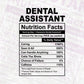 Dental Assistant Nutrition Facts Editable Vector T-shirt Design in Ai Svg Files