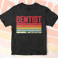 Dentist Limited Edition Editable Vector T-shirt Designs Png Svg Files