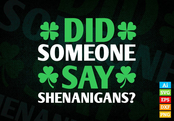 products/did-someone-say-shenanigans-st-patricks-day-editable-vector-t-shirt-design-in-ai-svg-png-568.jpg