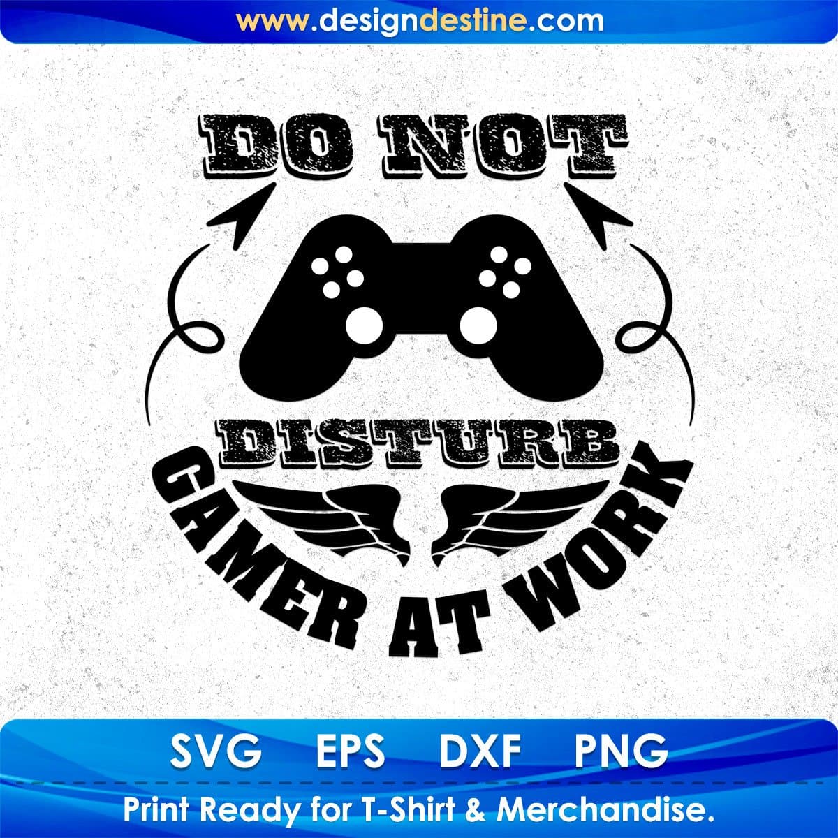 Do Not Disturb Gamer At Work gaming T shirt Design In Svg Png Cutting Printable Files