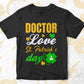 Doctor Love St. Patrick's Day Editable Vector T-shirt Designs Png Svg Files