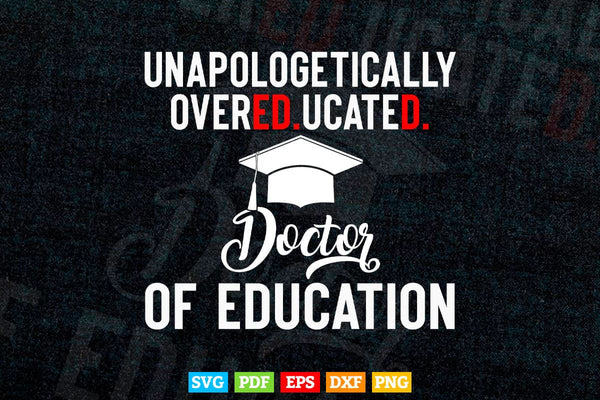 products/doctor-of-education-funny-doctorate-graduation-svg-t-shirt-design-860.jpg