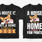 A house is not a home without a dog, A house is not a home without paw prints