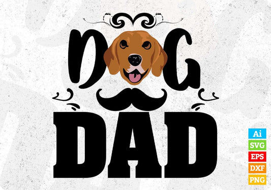 Dog Dad Animal T shirt Design In Svg Png Cutting Printable Files