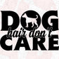 Dog Fair Don't Care T shirt Design In Svg Png Cutting Printable Files