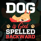 Dog Is God Spelled Backward Animal Editable Vector T shirt Design In Svg Png Printable Files