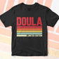 Doula Limited Edition Editable Vector T-shirt Designs Png Svg Files
