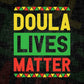 Doula Lives Matter Editable Vector T-shirt Designs Png Svg Files