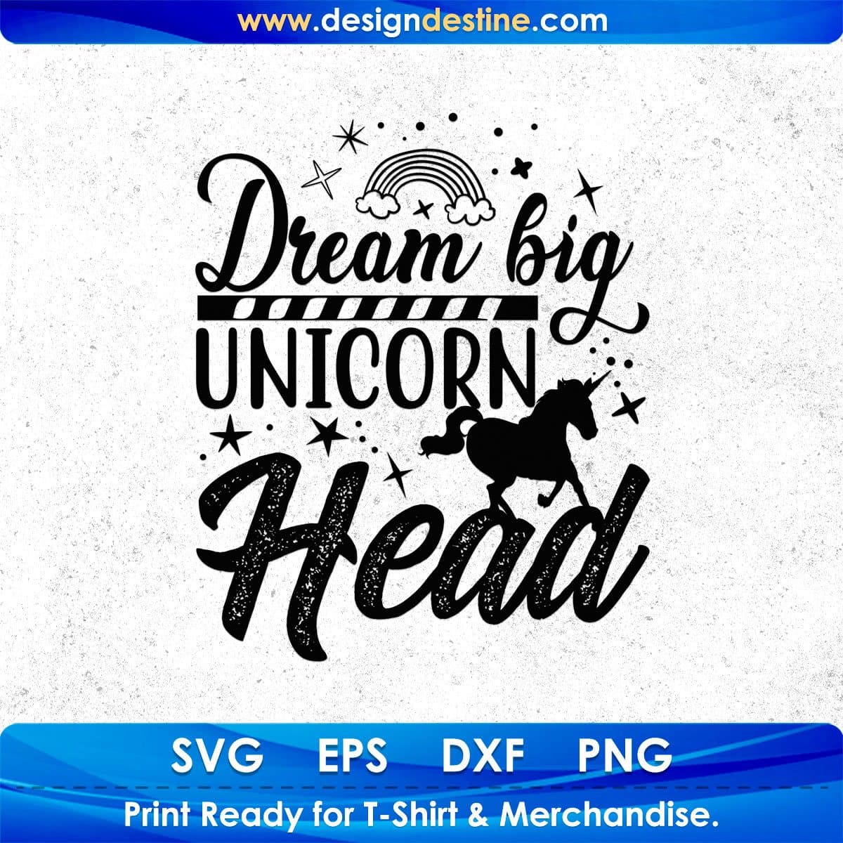 Dream Big Unicorn Head Animal T shirt Design In Svg Png Cutting Printable Files