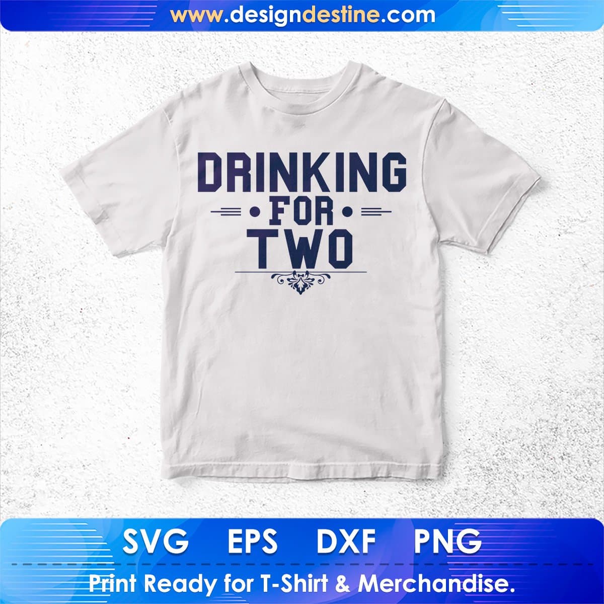 Drinking For Two T shirt Design In Svg Cutting Printable Files