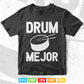 Drum Major Drummer Drumming Svg T shirt