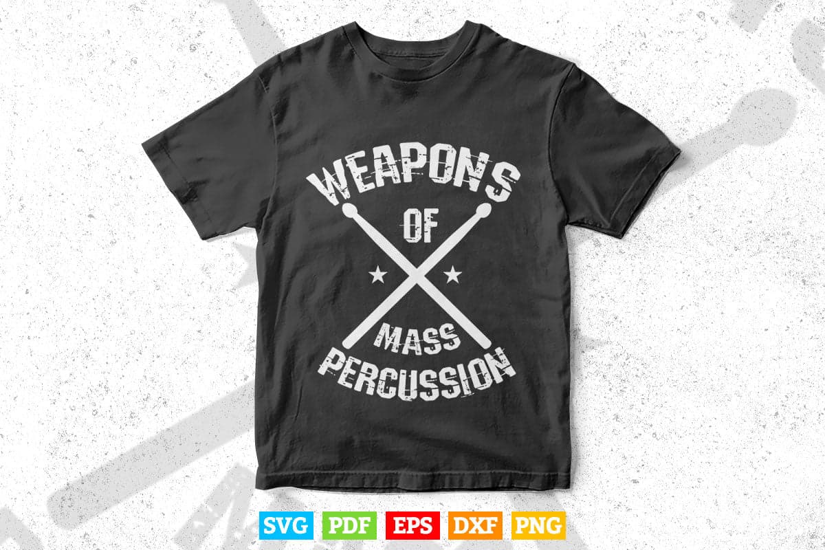 Drum Percussion Rock Band Drummer Svg T shirt